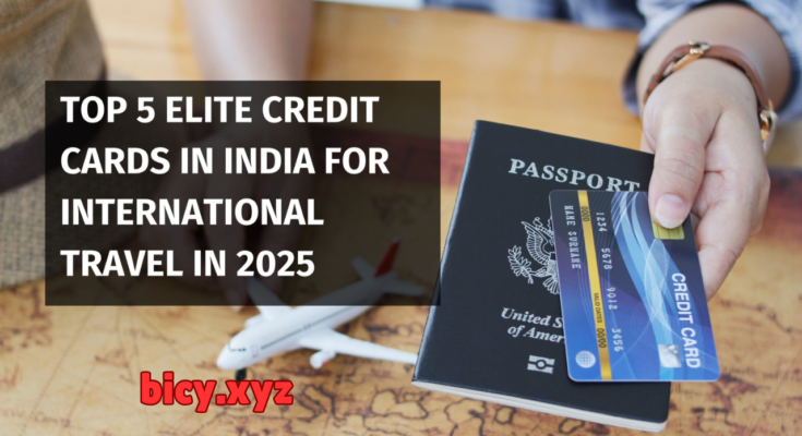 Top Travel Credit Cards in India with Great Benefits